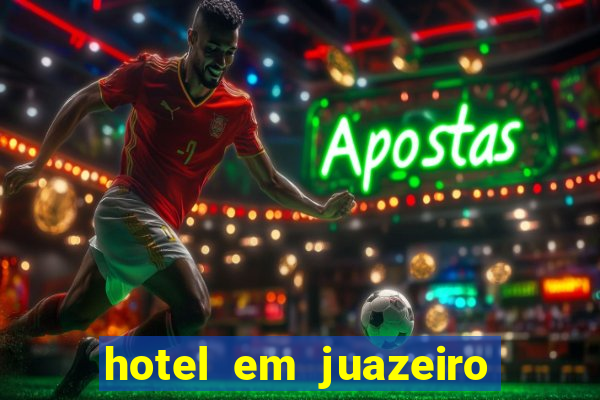 hotel em juazeiro da bahia